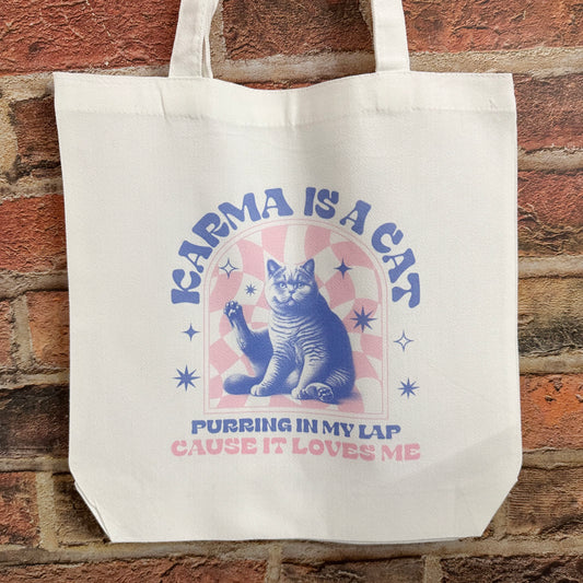 Karma Is A Cat Tote Bag